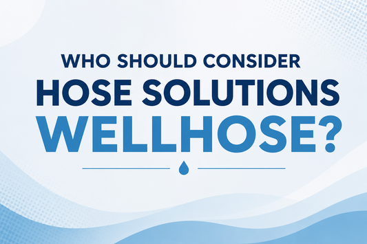 Who Should Consider Hose Solutions WellHose?