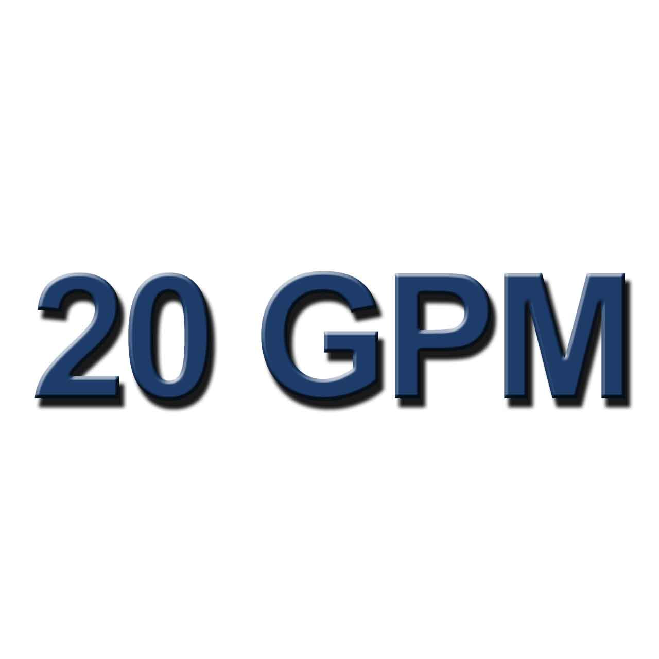 20 GPM