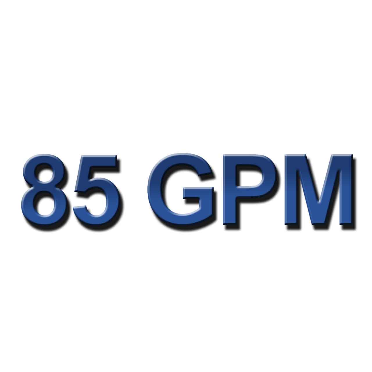 85 GPM